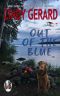 [Legend Lake Trilogy 01] • Out of the Blue